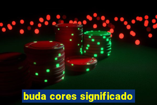 buda cores significado